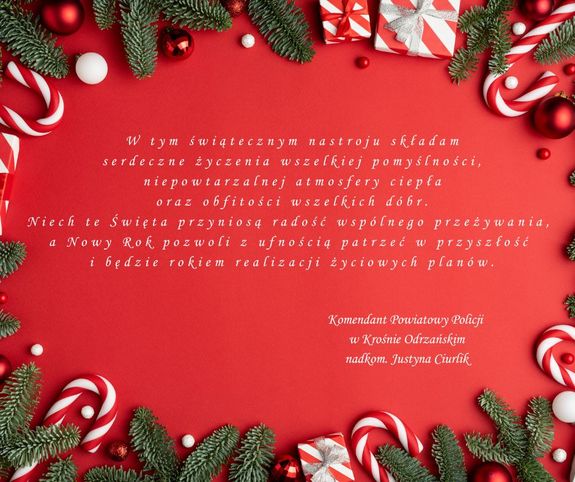 Życzenia Komendanta Powiatowego Policji w Krośnie Odrzańskim z okazji Świąt Bożego Narodzenia